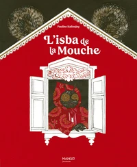 L'isba de la mouche