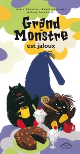 Grand-monstre est jaloux