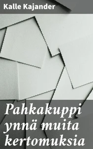 Pahkakuppi ynnä muita kertomuksia