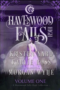 Havenwood Falls High Volume One