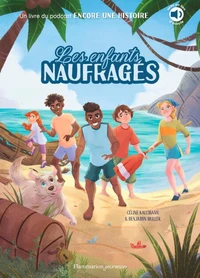 Les enfants naufragés Tome 1
