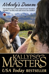  Kallypso Masters - Nobody's Dream - Rescue Me Saga, #6.