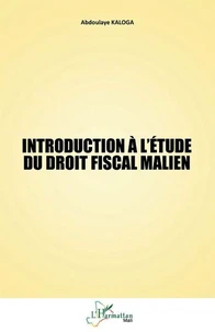 Introduction à l’étude du droit fiscal malien