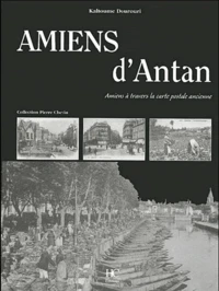 Amiens d'Antan