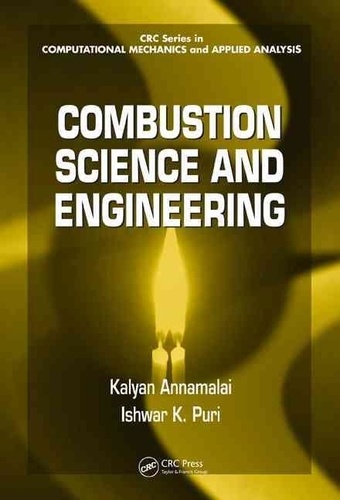 Kalyan Annamalai - Combustion Science and Engineering.