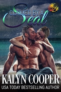  KaLyn Cooper - Claimed by a SEAL - Cancun Series, #4.