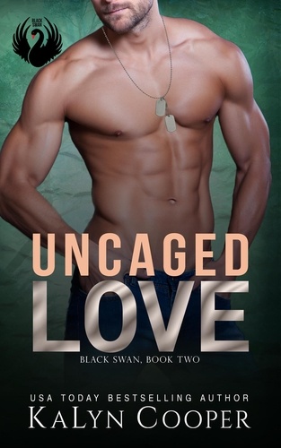  KaLyn Cooper - Uncaged Love - Black Swan Series, #2.