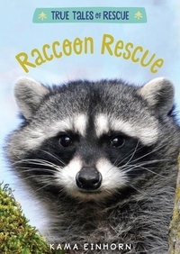 Kama Einhorn - Raccoon Rescue.