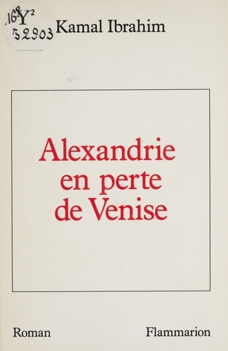Alexandrie en perte de Venise