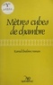 Kamal Ibrahim - Mètres cubes de chambre - Roman.