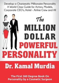  Kamal Murdia - The Million Dollar Powerful Personality.