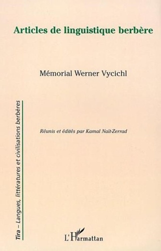 Kamal Naït-Zerrad - Articles de linguistique berbère - Mémorial Werner Vycichl.