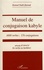 Manuel de conjugaison kabyle. 6000 verbes ; 176 conjugaisons