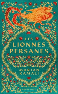 Les Lionnes persanes