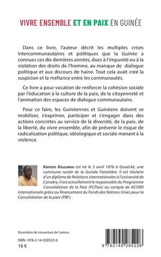 Vivre ensemble et en paix en Guinée. Quelles solutions ?