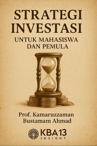 Strategi Investasi untuk Mahasiswa dan Pemula