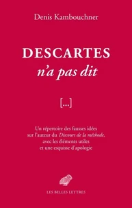 Descartes n'a pas dit