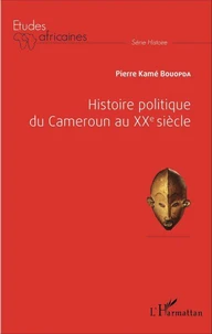 Histoire du Cameroun au XXe siècle
