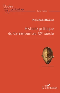 Histoire du Cameroun au XXe siècle