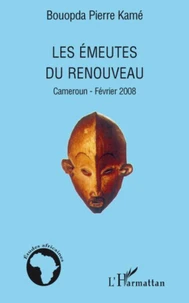 Les émeutes du Renouveau