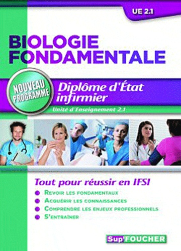 Kamel Abbadi et Véronique Fumeron - Biologie fondamentale - Diplôme d'Etat infirmier UE 2.1.