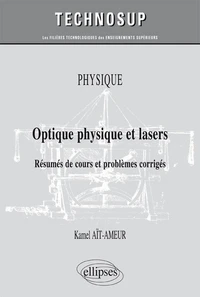 Optique physique et lasers