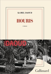 Kamel Daoud - Houris.