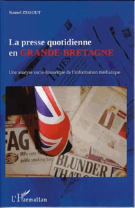 La presse quotidienne en Grande-Bretagne