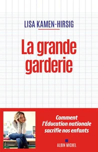 La grande garderie