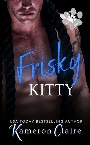  Kameron Claire - Frisky Kitty - Animal Attraction.