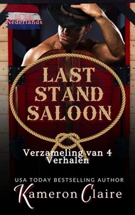 Last Stand Saloon Verzameling van 4 Verhalen