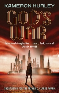 Kameron Hurley - God's War - Bel Dame Apocrypha Book 1.