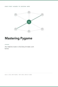 Mastering Pygame