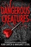 Kami Garcia - Dangerous Creatures.