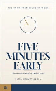 Five Minutes Early