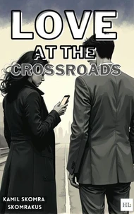 Love at the Crossroads