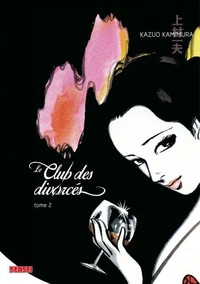 Le club des divorcés Tome 2