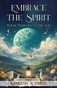 Embrace the Spirit