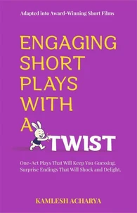 Engaging Short Plays With a Twist