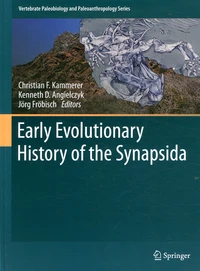Early Evolutionary History of the Synapsida