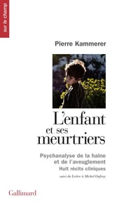 L'enfant et ses meurtriers