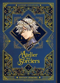 L'Atelier des Sorciers Tome 2 . Edition Grimoire