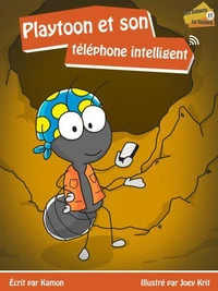Playtoon et son téléphone intelligent