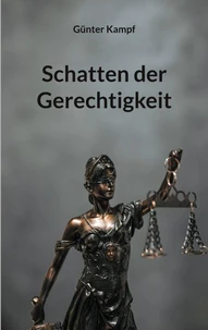 Schatten der Gerechtigkeit