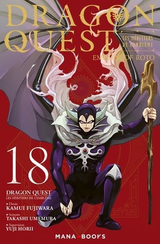 Kamui Fujiwara et Takashi Umemura - Dragon Quest - Les héritiers de l'Emblème Tome 18 : .