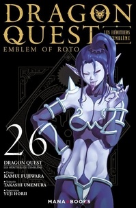 Kamui Fujiwara et Takashi Umemura - Dragon Quest - Les héritiers de l'Emblème Tome 26 : .