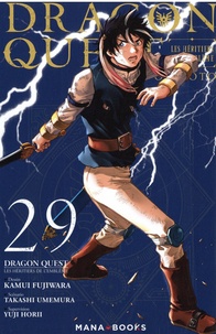 Kamui Fujiwara et Takashi Umemura - Dragon Quest - Les héritiers de l'Emblème Tome 29 : .