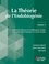 La Théorie de l'Endobiogénie. Volume 2, Manuel de référence de l'endobiogénie clinique - Un résumé concis théorique et un guide pratique