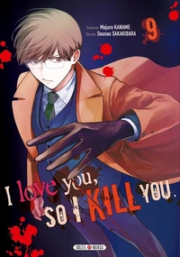 I love you, so I kill you Tome 9