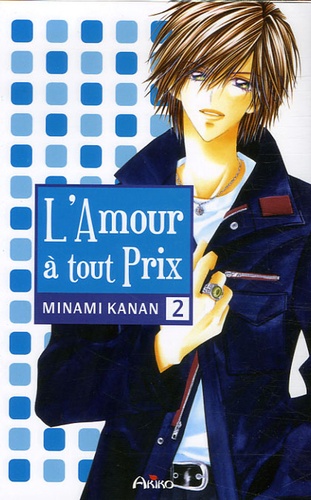 Kanan Minami - L'Amour à tout prix Tome 2 : .